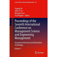 Proceedings of the Seventh International Conference on Management Science and En [Hardcover]