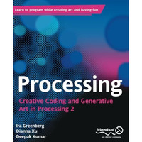 Processing: Creative Coding and Generative Art in Processing 2 [Paperback]