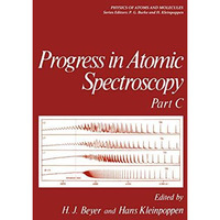 Progress in Atomic Spectroscopy: Part C [Paperback]