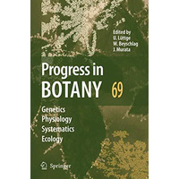 Progress in Botany 69 [Paperback]