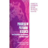 Progress in Polyamine Research: Novel Biochemical, Pharmacological, and Clinical [Paperback]