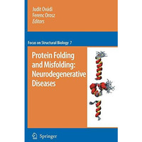 Protein folding and misfolding: neurodegenerative diseases [Hardcover]