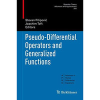 Pseudo-Differential Operators and Generalized Functions [Hardcover]