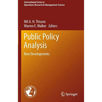 Public Policy Analysis: New Developments [Paperback]