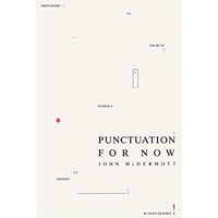 Punctuation for Now [Paperback]