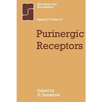 Purinergic Receptors [Paperback]