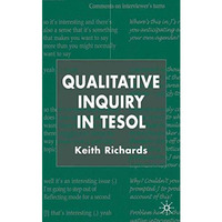 Qualitative Inquiry in TESOL [Hardcover]