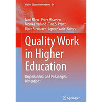 Quality Work in Higher Education: Organisational and Pedagogical Dimensions [Hardcover]