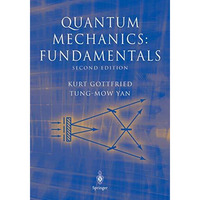 Quantum Mechanics: Fundamentals [Hardcover]