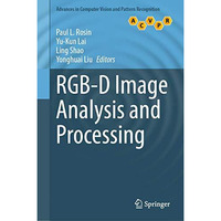 RGB-D Image Analysis and Processing [Hardcover]