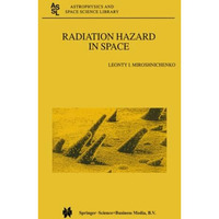 Radiation Hazard in Space [Paperback]