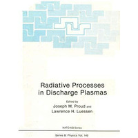 Radiative Processes in Discharge Plasmas [Paperback]