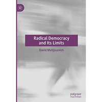 Radical Democracy and Its Limits [Hardcover]