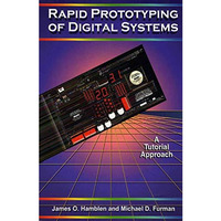 Rapid Prototyping of Digital Systems [Paperback]