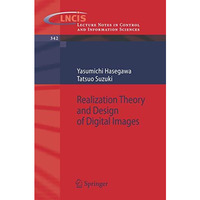 Realization Theory and Design of Digital Images [Paperback]