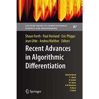 Recent Advances in Algorithmic Differentiation [Paperback]