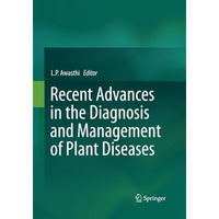 Recent Advances in the Diagnosis and Management of Plant Diseases [Paperback]