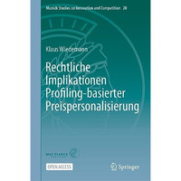 Rechtliche Implikationen Profiling-basierter Preispersonalisierung [Hardcover]