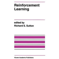 Reinforcement Learning [Hardcover]