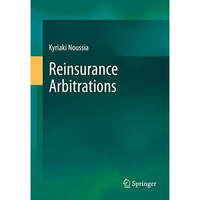 Reinsurance Arbitrations [Hardcover]