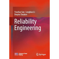 Reliability Engineering [Hardcover]