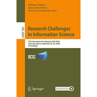 Research Challenges in Information Science: 14th International Conference, RCIS  [Paperback]