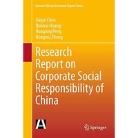 Research Report on Corporate Social Responsibility of China [Hardcover]