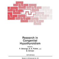 Research in Congenital Hypothyroidism [Paperback]