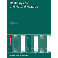 Rock Physics and Natural Hazards [Paperback]