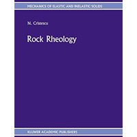 Rock Rheology [Paperback]