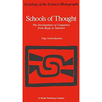 Schools of Thought: The Development of Linguistics from Bopp to Saussure [Paperback]