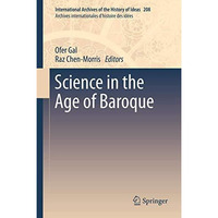 Science in the Age of Baroque [Hardcover]