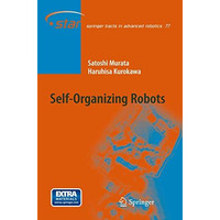 Self-Organizing Robots [Hardcover]