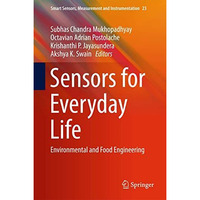 Sensors for Everyday Life: Environmental and Food Engineering [Hardcover]