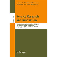 Service Research and Innovation: 5th and 6th Australasian Symposium, ASSRI 2015  [Paperback]