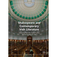 Shakespeare and Contemporary Irish Literature [Hardcover]