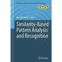 Similarity-Based Pattern Analysis and Recognition [Paperback]