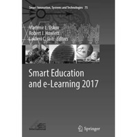 Smart Education and e-Learning 2017 [Paperback]