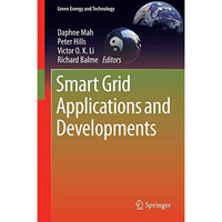 Smart Grid Applications and Developments [Hardcover]