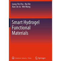 Smart Hydrogel Functional Materials [Paperback]