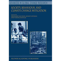 Society, Behaviour, and Climate Change Mitigation [Paperback]