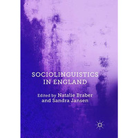 Sociolinguistics in England [Paperback]