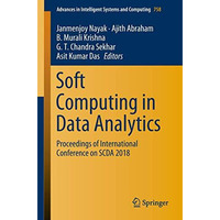 Soft Computing in Data Analytics: Proceedings of International Conference on SCD [Paperback]