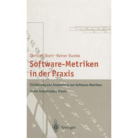 Software-Metriken in der Praxis: Einf?hrung und Anwendung von Software-Metriken  [Paperback]