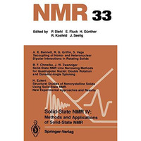 Solid-State NMR IV Methods and Applications of Solid-State NMR: Methods and Appl [Paperback]