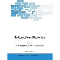 Soliton-driven Photonics [Paperback]