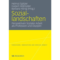 Soziallandschaften: Perspektiven Sozialer Arbeit als Profession und Disziplin [Paperback]