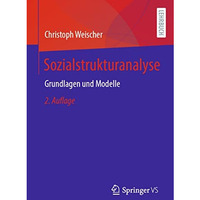 Sozialstrukturanalyse: Grundlagen und Modelle [Paperback]