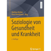 Soziologie von Gesundheit und Krankheit [Paperback]