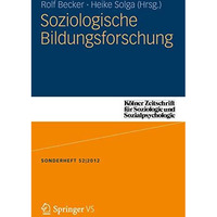 Soziologische Bildungsforschung [Paperback]